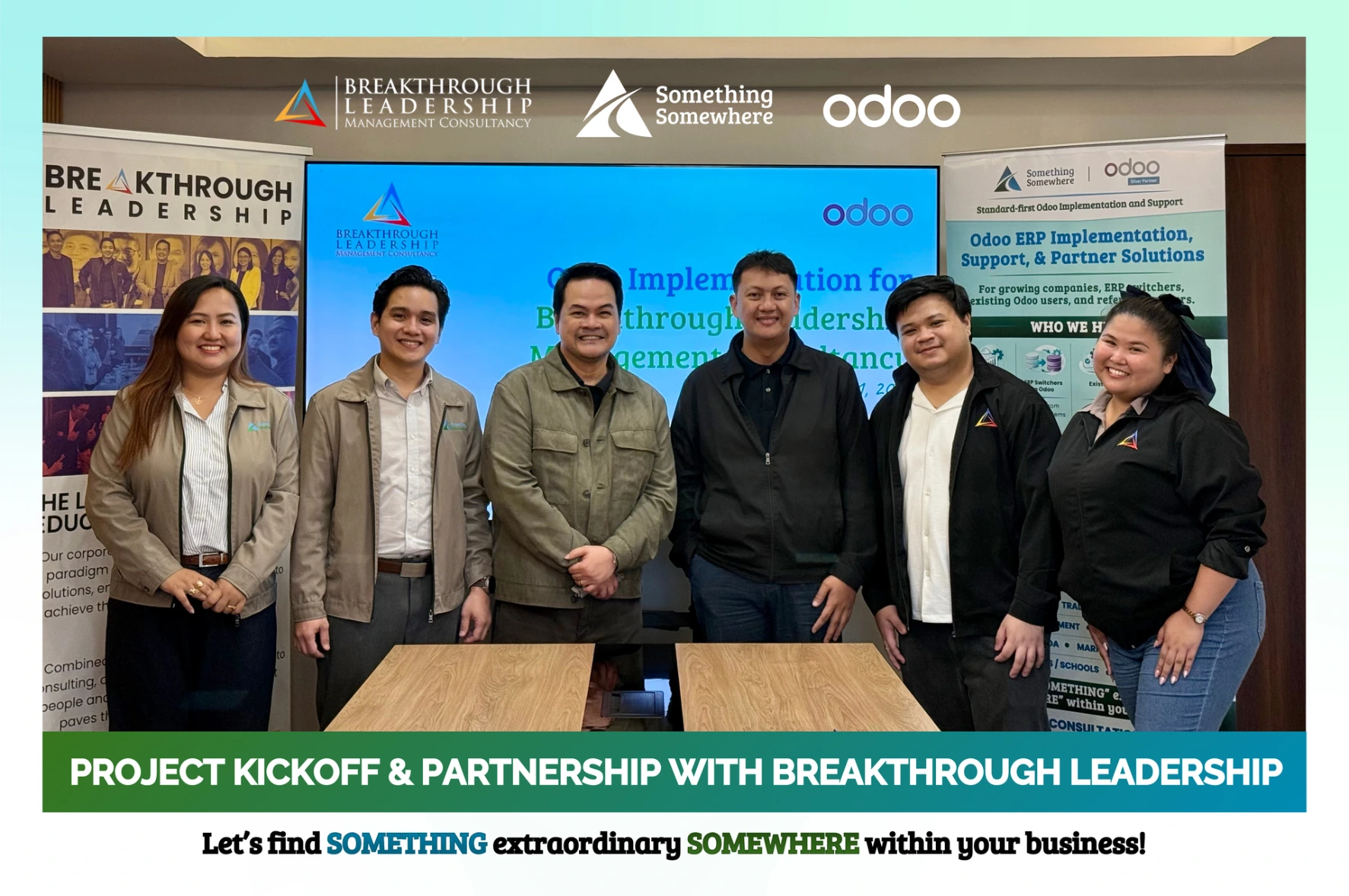 Something Somewhere and Breakthrough Leadership Something Somewhere and Breakthrough Leadership